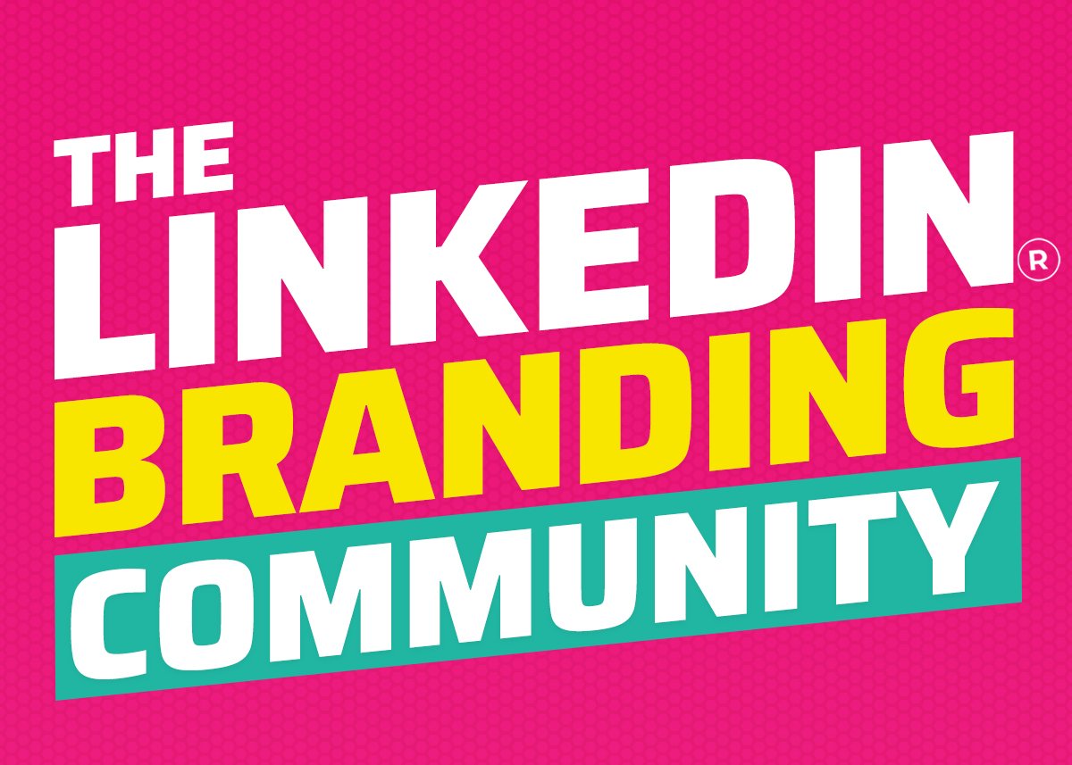 The LinkedIn Branding Community by #MichelleSquared